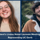 Margaret Berrens and Diego Lopez Mateos Banner for UC President’s Lindau Nobel Laureate Meetings Fellows   