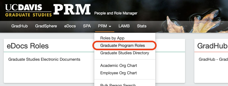 A screenshot of PRM's drop-down menu with "Graduate Program Roles" highlighted.
