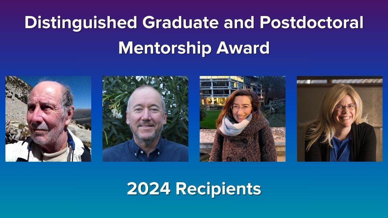 2024 Distinguished Graduate and Postdoctoral Mentoring Award Banner