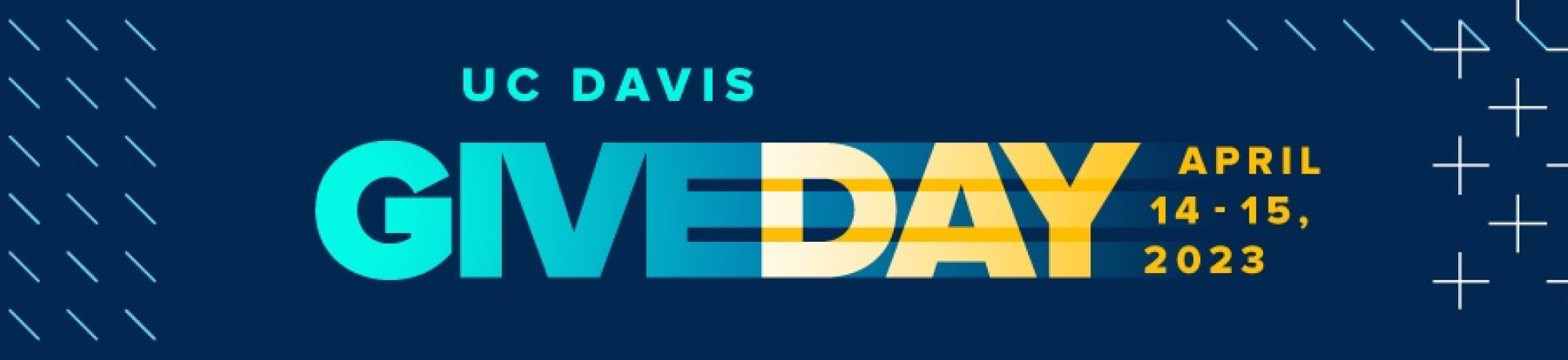 Give Day Banner Image, which reads "UC Davis GIVE DAY April 14-15, 2023"
