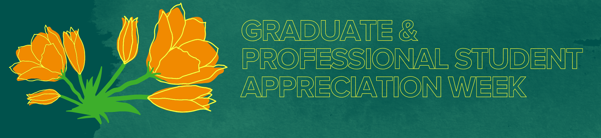 National Graduate and Professional Student Appreciation Week
